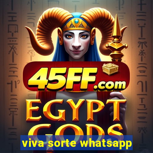 viva sorte whatsapp